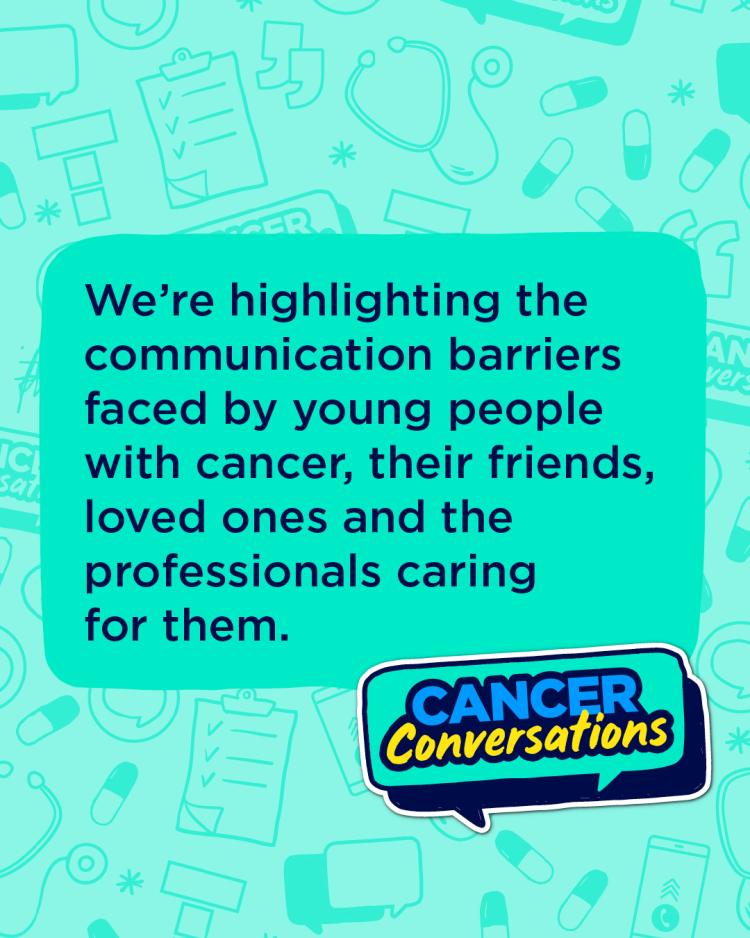 Cancer conversations: How to talk about cancer | Teenage Cancer Trust