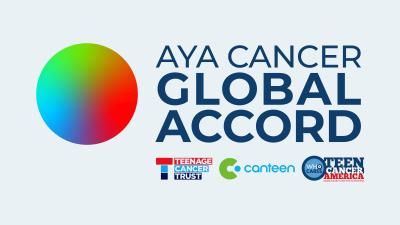 AYA Cancer Global Accord Logo, with partner charity logos Teenage Cancer Trust, Canteen and Teen Cancer America