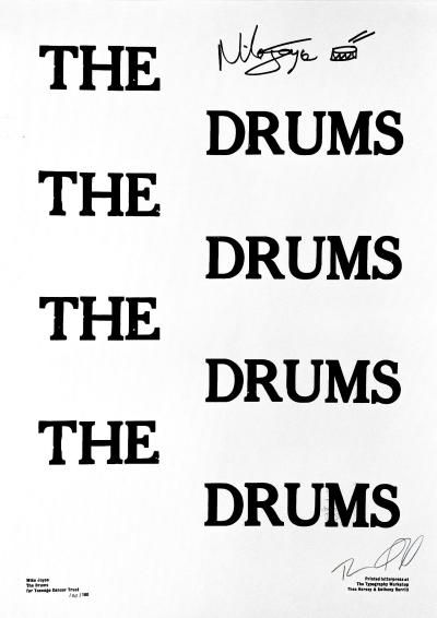 A print reading 'The Drums', autographed by Mike Joyce and Anthony Burrill