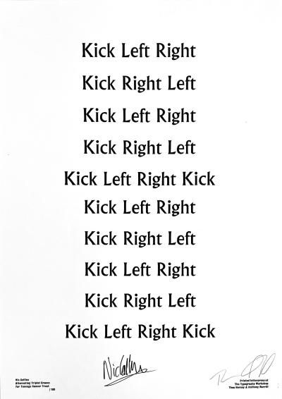 A print reading 'kick left right' in sequence, autographed by drummer Nic Collins